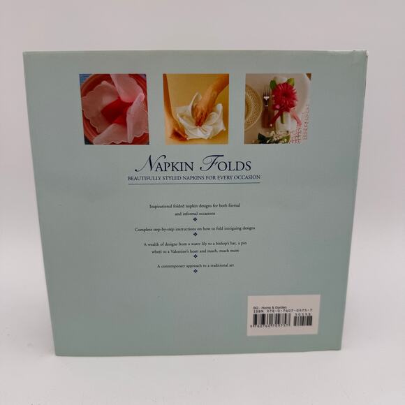 Napkin Folds Beautifully Styled Napkins for Every Occasion Book 2008 Hardcover - Picture 2 of 9